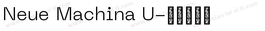 Neue Machina U字体转换